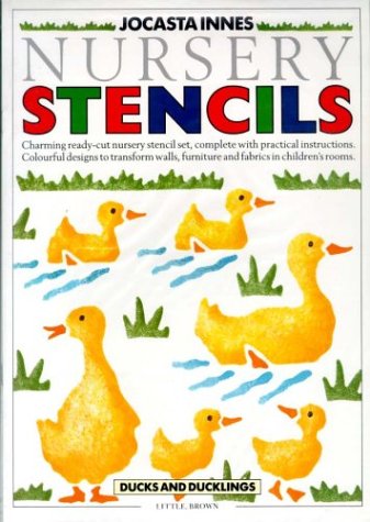 Jocasta Innes Nursery Stencils: Ducks and Ducklings (9780316906616) by Jocasta Innes