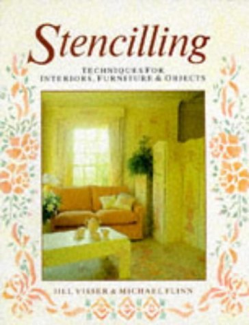 Beispielbild fr Stencilling: Techniques for Interiors, Furniture and Objects zum Verkauf von AwesomeBooks