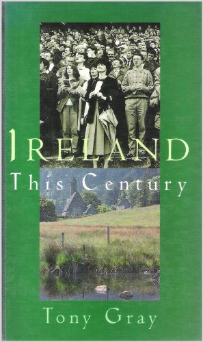 Stock image for Ireland This Century for sale by WorldofBooks