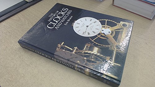 Beispielbild fr The History of Clocks and Watches -- w/ Dust Jacket zum Verkauf von WorldofBooks