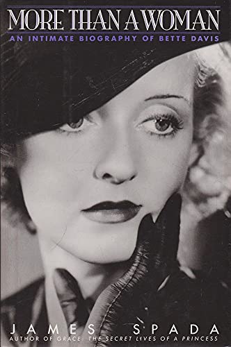 Stock image for Bette Davies: More Than A Woman: Intimate Biography of Bette Davis for sale by AwesomeBooks