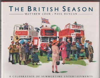 Beispielbild fr British Season: Celebration of Summertime Entertainments zum Verkauf von WorldofBooks
