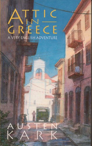 Beispielbild fr Attic In Greece zum Verkauf von WorldofBooks