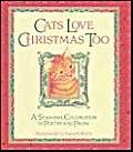 Beispielbild fr Cats Love Christmas Too zum Verkauf von Better World Books