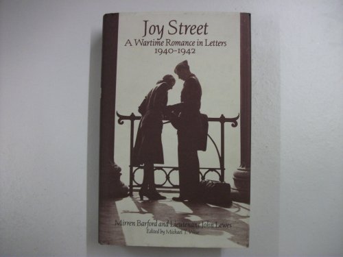 Stock image for Joy Street: A Wartime Romance in Letters for sale by WorldofBooks