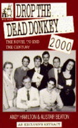 Beispielbild fr Drop The Dead Donkey 2000 zum Verkauf von WorldofBooks