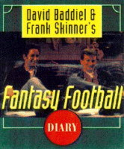Stock image for The Official Baddiel and Skinner Fantasy Football Diary for sale by Goldstone Books