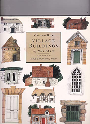 9780316913539: Village Buildings Of Britain