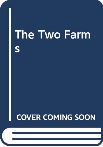 9780316914345: Two Farms