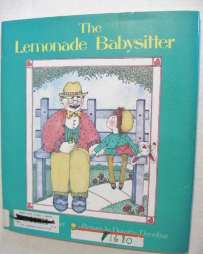 Imagen de archivo de The Lemonade Babysitter a la venta por Wonder Book