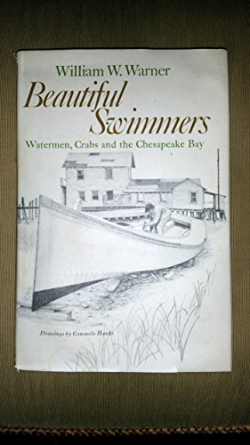 Imagen de archivo de Beautiful Swimmers: Watermen, Crabs and the Chesapeake Bay a la venta por ThriftBooks-Atlanta