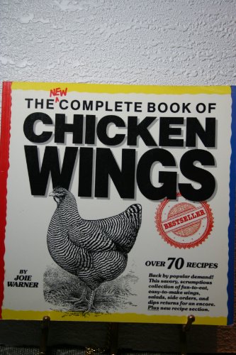 Beispielbild fr Complete Book Chicken Wings zum Verkauf von Better World Books: West