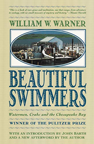 9780316923354: Beautiful Swimmers: Watermen, Crabs and the Chesapeake Bay