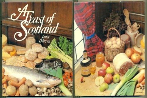 Stock image for A Feast of Scotland for sale by Better World Books: West