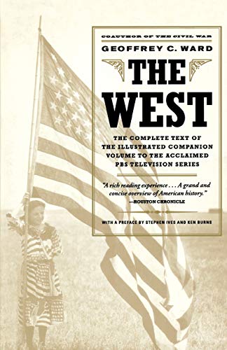 9780316924856: West, The: An Illustrated History