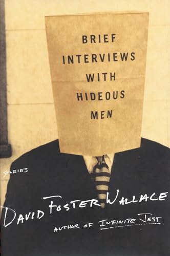 9780316925419: Brief Interviews With Hideous Men: Stories