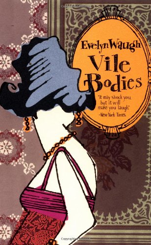 Stock image for Vile Bodies for sale by SecondSale