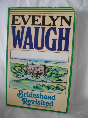 Brideshead Revisited - Waugh, Evelyn