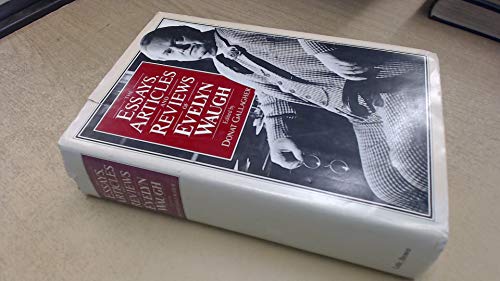 Stock image for The Essays, Articles and Reviews of Evelyn Waugh for sale by Strand Book Store, ABAA