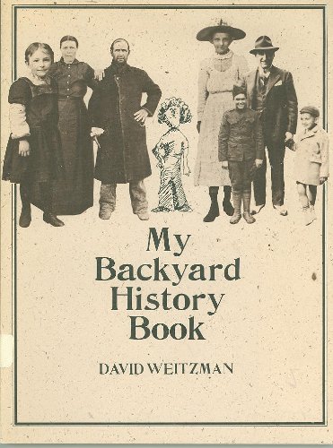 Imagen de archivo de My Backyard History Book a la venta por Gulf Coast Books