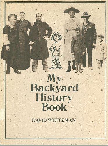 Stock image for My Backyard History Book for sale by Better World Books