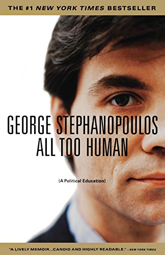 Stock image for All Too Human : A Political Education for sale by Better World Books: West