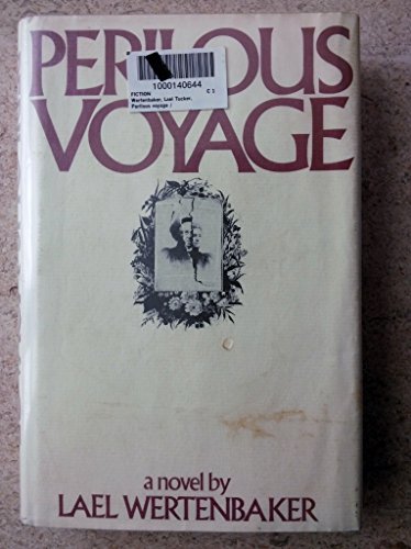 Stock image for Perilous Voyage: A Novel for sale by SecondSale