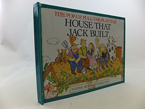 House That Jack Built (9780316931380) by Westcott, Nadine Bernard