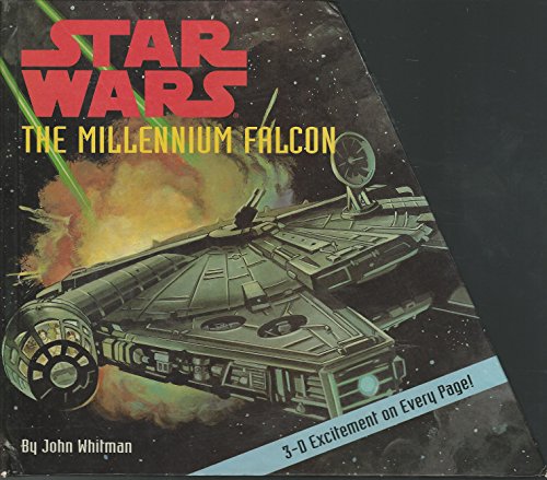 9780316935913: The Millennium Falcon: 3-D Excitement on Every Page