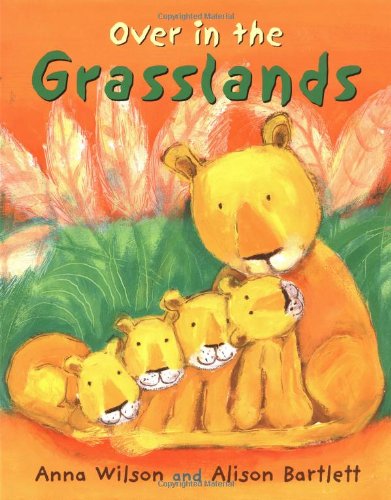 Stock image for Over in the Grasslands for sale by Better World Books