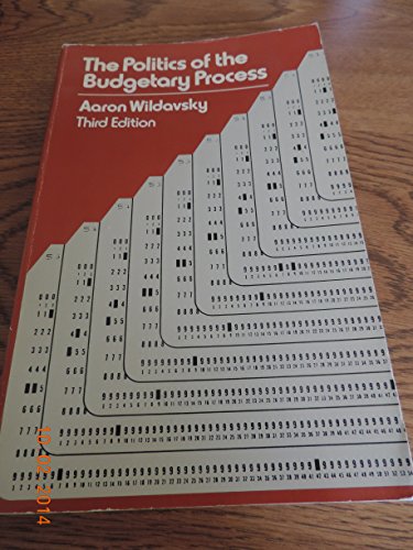 9780316940405: Politics of the Budgetary Process