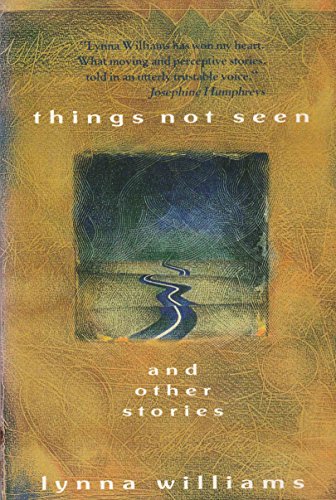 Beispielbild fr Things Not Seen: And Other Stories zum Verkauf von Wonder Book