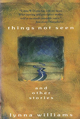 9780316942461: Things Not Seen: And Other Stories