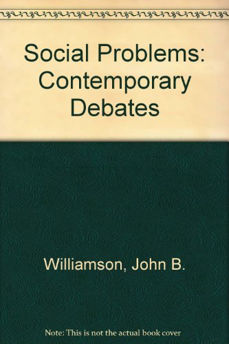 9780316943574: Social Problems: Contemporary Debates