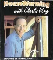 Stock image for House Warming with Charlie Wing for sale by ThriftBooks-Dallas