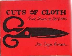 Imagen de archivo de Cuts of cloth: Quick classics to sew & wear, shells for the body a la venta por HPB Inc.