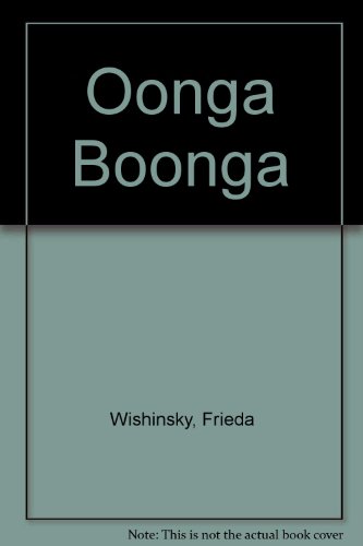 Imagen de archivo de Oonga Boonga a la venta por Better World Books