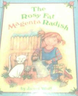 Beispielbild fr The Rosy Fat Magenta Radish zum Verkauf von Better World Books