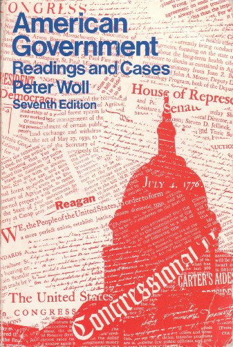 9780316951432: American Government: Readings and Cases Edition: seventh [Paperback] by Peter...