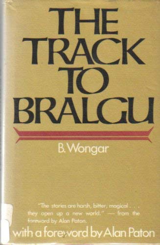 The Track to Bralgu