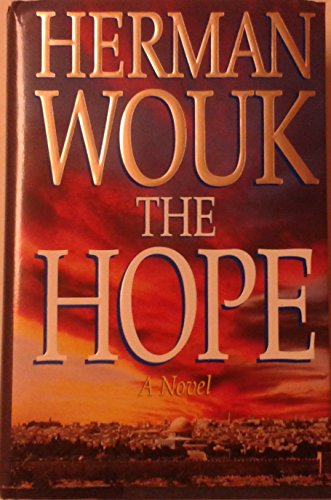 The Hope (Deluxe Limited Edition) (9780316955218) by Wouk, Herman