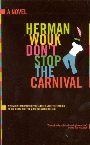 9780316955348: Don't Stop the Carnival: A Novel