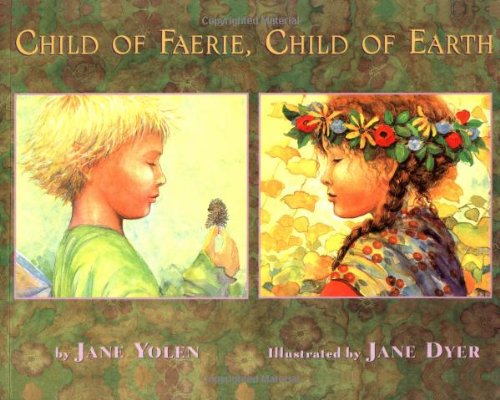 9780316957205: Child of Faerie, Child of Earth