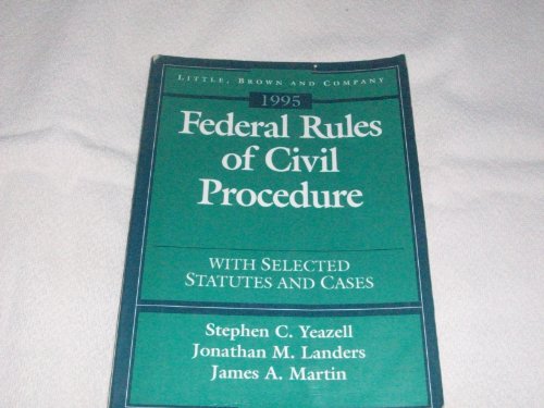 9780316967280: Federal Rules of Civil Procedure With Selected Statutes and Cases