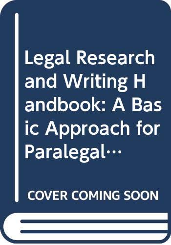 9780316968096: Legal Research and Writing Handbook: A Basic Approach for Paralegals