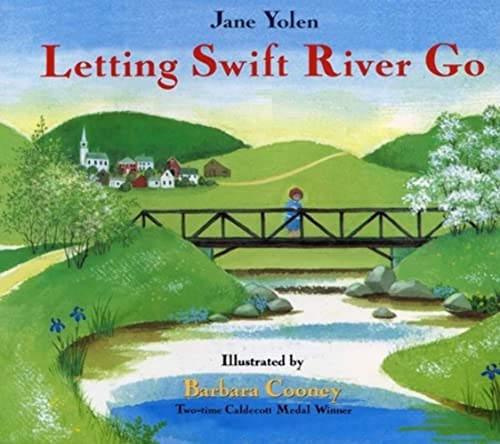 9780316968607: Letting Swift River Go