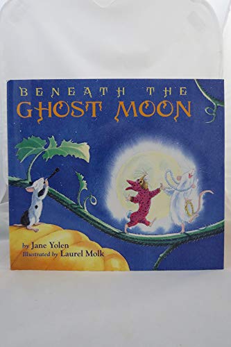 Stock image for Beneath the Ghost Moon for sale by Better World Books: West