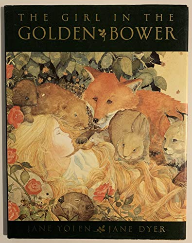 Beispielbild fr The Girl in the Golden Bower zum Verkauf von Half Price Books Inc.