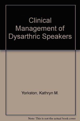 9780316969178: Clinical Management of Dysarthric Speakers