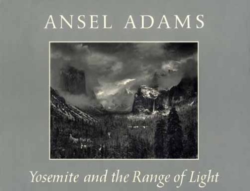9780316969604: Yosemite and the Range of Light by Ansel Adams (1982) Hardcover
